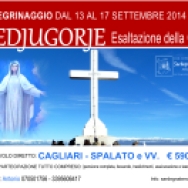 Locandina Pellegrinaggio Medjugorje per l'Esaltazione della Croce 2014 - Foto di Sardegna Terra di Pace – Tutti i diritti riservati